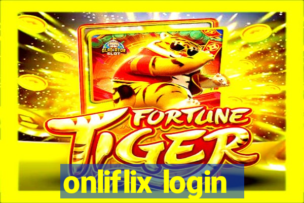 onliflix login